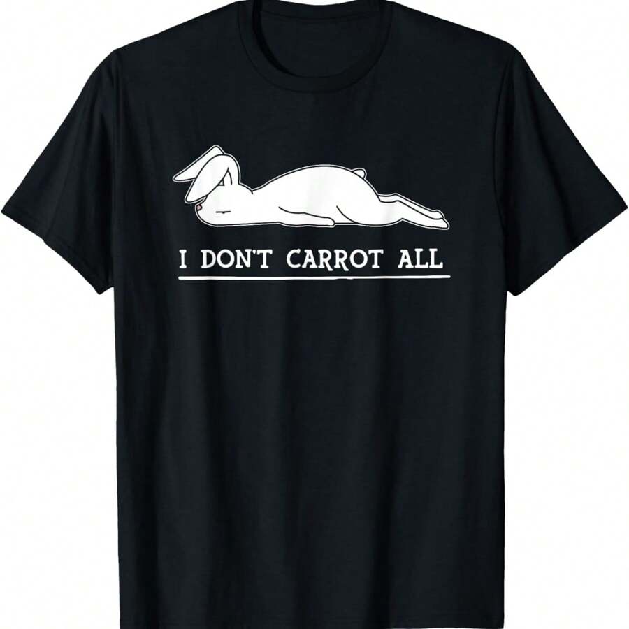 I Don't Carrot All, I Don't Care At All, Bunny Funny T-Shirt - Black - View 1