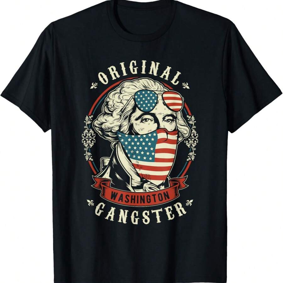 George Washington Original Gangster 4th Of July T-Shirt.Jpg - 黑色 - 查看 1