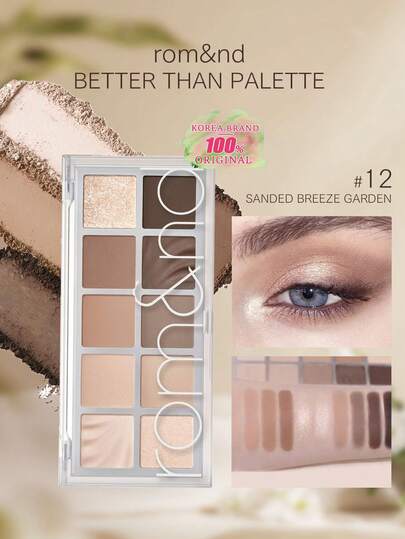 Rom&nd Romand Better Than Palette #12 SANDED BREEZE GARDEN 眼影盘，自然日常妆容色调，易于晕染，色彩鲜艳，丝绒质地，哑光和珠光双效，高显色度，持久不脱妆，韩妆，8.3克/0.29盎司