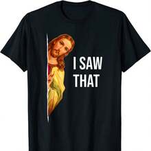 Quote Jesus Meme I Saw That Christian God Unisex T-Shirt - ブラック - チェックする 1
