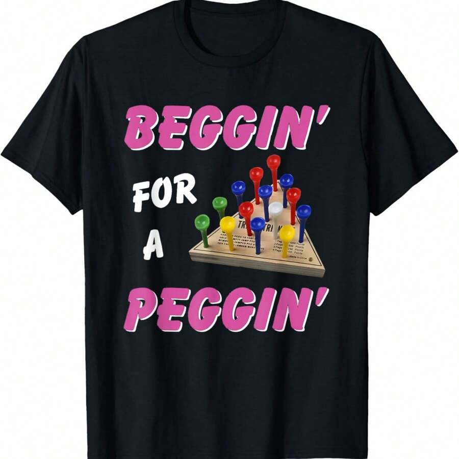 Beggin' For A Peggin' T-Shirt - Black - View 1