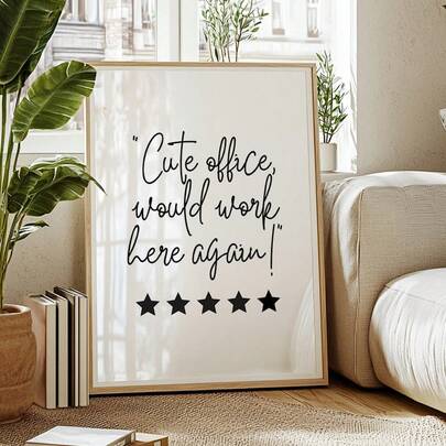 Inspirational Quote Poster For Office Decor, Home & Office Wall Art, Cute Office Desk Accessories, Women Office Decoration, Funny Printable Work Art, Frameless