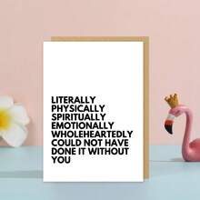 1 pièce Carte de remerciement "Je n'aurais vraiment pas pu le faire sans vous", cadeau de remerciement