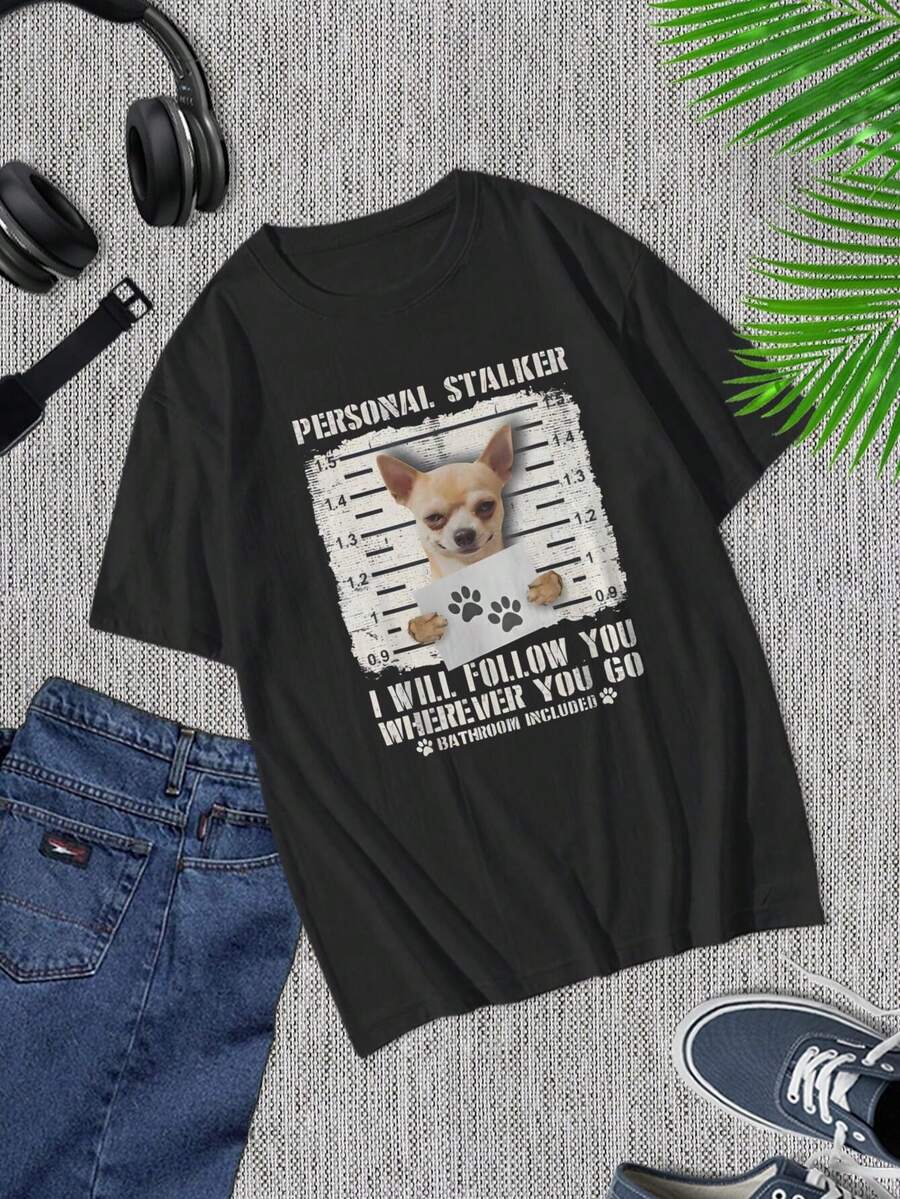 Camiseta divertida de Chihuahua acosador - Camiseta para dueños de mascotas - Regalo para amantes de perros - Camiseta negra de manga corta para hombres y mujeres - Negro - Ver 1