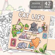 [Healing & Stress Relief] "CAT LIFE" Coloring Book - A Complete Coloring Book About Cats, A Blessing For Cat Lovers And Coloring Enthusiasts, Beginner-Friendly Tracing + Stress-Relieving Doodles, Thick & Non-Bleed Pages, Suitable For Stationery, School Supplies, Great Gift For Girls, Valentine's Day, New Year