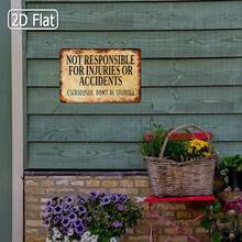 1PC Tin Sign, Not Responsible For Injuries Or Accidents, Funny Warning Sign, Humorous Quote, 2D Flat, 8x12 Inches / 20x30 Cm, Retro Style, Man Cave Decor, Humor Wall Art, Ideal For Bars, Offices, Or Workshop Spaces. - Multicolor - View 8