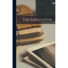 The Explicator Hardback Supplier:Hassell Street Press- Highly Recommended - Single Book - View 1