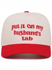 1 Piece Put It On My Husband Tab Embroidered Baseball Cap, Men's And Women's Outdoor Sports Event Casual Baseball Cap, Fashionable