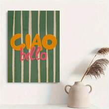 1Pc Áp phích trang trí nghệ thuật treo tường Ciao Bella tối giản hiện đại có sọc xanh lá cây xô thơm và chữ in trên vải canvas màu cam-hồng Tranh thời trang cho phòng khách, phòng ngủ, văn phòng tại nhà, ký túc xá, thiết kế nền tường, khung tùy chọn - Nhiều màu - Xem 4