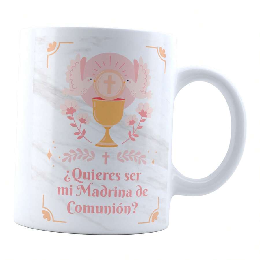INESTAMPABLE Taza Quieres Ser Mi Madrina de Primera Comunión - Blanco - Ver 1