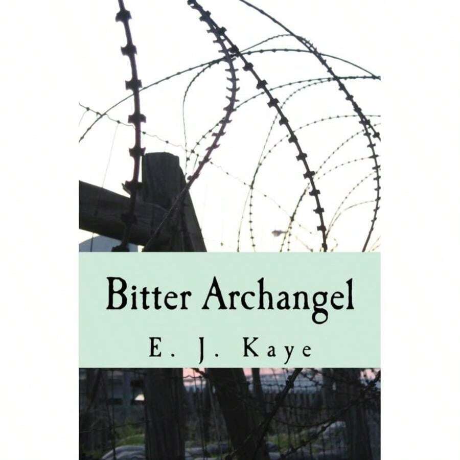 Bitter Archangel Paperback Supplier:Createspace Independent Publishing Platform- Highly Recommended - Single Book - View 1