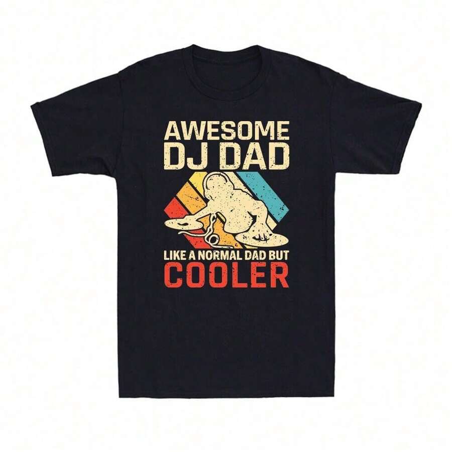 Awesome DJ Dad Like A Normal Dad But Cooler Retro Father's Day Music DJ T-Shirt - Black - View 1