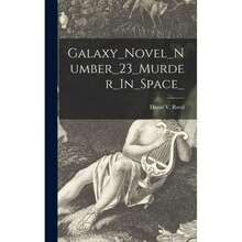 Novela de la galaxia Número 23 - En el espacio -12 - Libro único - Ver 2