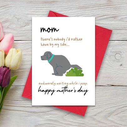 بطاقة عيد الأم المضحكة من الكلب مع مغلف، "أفضل أن لا يكون هناك أحد حولي ينتظر بإحراج أن أذهب إلى الحمام"، بطاقات مضحكة لأمهات الكلاب، هدايا فريدة للأم، بطاقات للمحبين للكلاب