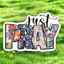 3pcs "Just Pray" Motivational Stickers With Bible Verses, Religious Inspirational Sticker For DIY Decoration On Laptops, Water Bottles, Phone Cases, Car Bumpers, Helmets, And Windows