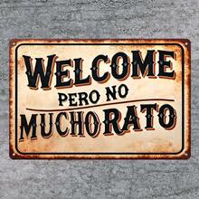 Charming Antique Spanish Welcome Board-Welcome, But Not Long-Durable Iron Wall Decorations, Suitable Home, Garage, Porch, Etc.-Indoor/Outdoor Use - 彩色 - 查看 5