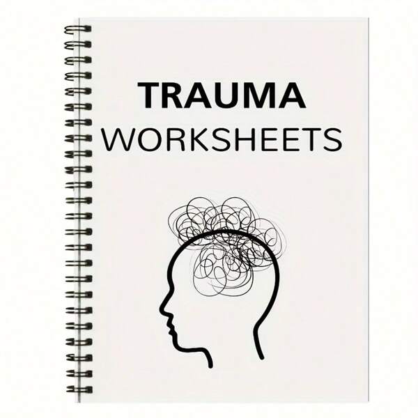 Trauma Healing Workbook: Step-By-Step Recovery Guide With Coping Strategies, Emotional Regulation Exercises & Mindfulness Practices - Spiral Bound Mental Health Journal For Inner Strength & Resilience