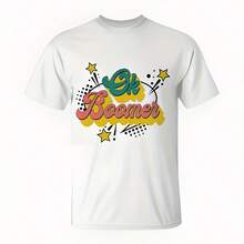Ok Boomer Funny Meme Joke Millennials Generation Okay Gen Z T-Shirt 220g High-Quality Pure Cotton T-Shirt With Minimalist Printing, Soft And Breathable Fabric, Comfortable And Loose, Suitable For All Day Wear, Suitable For Office Casual Wear, Spring And Summer Daily Appearance, Elegant And Youthful Design - White - View 1