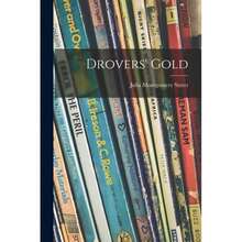 Drovers' Gold Paperback/Softback Supplier:Hassell Street Press-9604 - Single Book - View 2