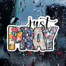 3pcs "Just Pray" Motivational Stickers With Bible Verses, Religious Inspirational Sticker For DIY Decoration On Laptops, Water Bottles, Phone Cases, Car Bumpers, Helmets, And Windows