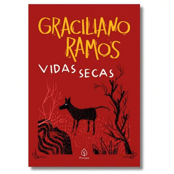 Vidas Secas De Graciliano Ramos Uma Das Obras Mais Poderosas Da Literatura Brasileira