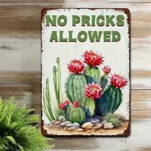 1PC Funny Metal Sign, No Pricks Allowed, Cactus Art, High-Quality Tin, Perfect For Garden, Patio, Office, Living Room, Fun And Quirky Decor, Easy To Hang, Adds Humor And Charm To Any Space, Great For Southwestern Style, 8x12 Inches / 20x30 Cm - Nhiều màu - Xem 4
