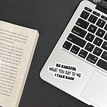 趣味贴纸：“说话要谨慎，我会反驳你”汽车贴纸 PVC 材质自粘式，适用于木材、塑料、玻璃、金属、陶瓷表面