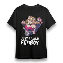 Wo's T-Shirt With Just A Wild Femboy Graphic Uni Black 100% Cotton Tee USA - Black 7 - View 1