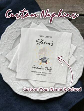 20-500pcs Custom Graduation Napkins, 3-Ply Personalized Napkins With Your Text, Class Of 2025, Disposable Beverage/Dessert Napkins For Grad Party Decor, Farewell Banquet Decor, Graduation Party Gift, Custom Cocktail Napkins