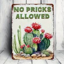 1PC Funny Metal Sign, No Pricks Allowed, Cactus Art, High-Quality Tin, Perfect For Garden, Patio, Office, Living Room, Fun And Quirky Decor, Easy To Hang, Adds Humor And Charm To Any Space, Great For Southwestern Style, 8x12 Inches / 20x30 Cm - Nhiều màu - Xem 9