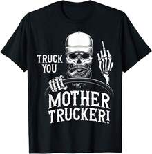 Truck You Mother Trucker! Funny Truck Drr T-Shirt<AL Holiday Gifts - Black - View 1