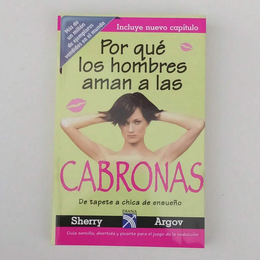 Por Que Los Hombres Aman a Las Cabronas - Libro único - Ver 1