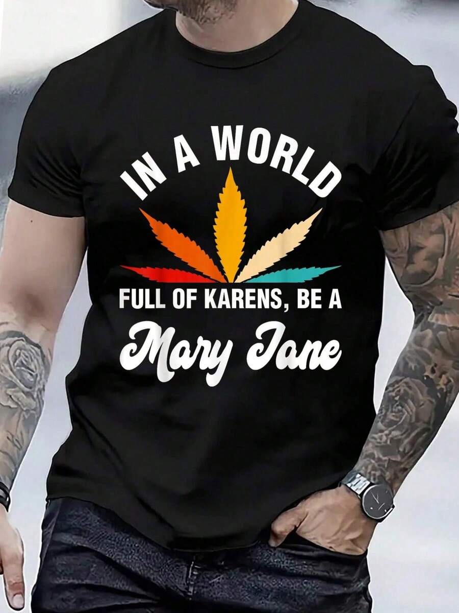 100% Cotton In A World Full Of Karens Be A Mary Jane Shirt T-Shirt Fashion Women's Men's  Graphic Tee Causal Tops - 黑色 - 查看 1