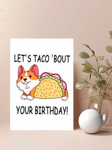 1pc Happy Birthday Card Corgi Greeting Card,Corgi Funny Happy Birthday Cards, Let's Taco Bout Your Birthday Card, Taco Corgi Dog Birthday Gift