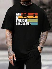 ¿Por qué me persiguen? Divertida camiseta de running - Camiseta gráfica para hombre y mujer - Camiseta de algodón suave de manga corta para corredores, corredores de footing y atletas de pista - La mejor ropa deportiva - Negro - Ver 1