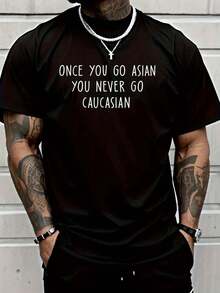 100% Cotton Shirt Black Once You Go Asian You Never Go Caucasian Funny Retro Vintage T-Shirt Men Shirt - Black - View 1