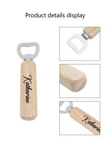 Customized Artistic Name Beer Bottle Opener With Wooden Handle - Stainless Steel, Multi-Function Keychain Design For Business Gifts & Personalized Events, Party, Birthday Decoration Stylish,Adorable,High-Quality Custom,Personalized,Unique Ideal Gifts For Her Boyfriend,Girlfriend,Dad,Mom,Family,Friends,Son,Daughter,School Students,Kids For Anniversaries,For Birthdays School,Office,Home