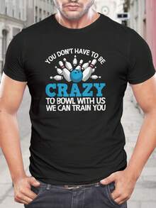 Camiseta divertida de bolos - No tienes que estar loco para jugar a los bolos con nosotros - Regalo único para fanáticos de los bolos, ropa ideal para ligas y torneos - Negro - Ver 1