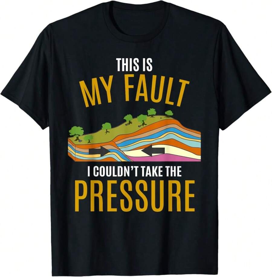 Tectonic Plates Model Earthquake Sorry Shirt T-Shirt Gift For Dad Graduation Gift For Son Thanksgiving Gift For Hostess - Black - View 1