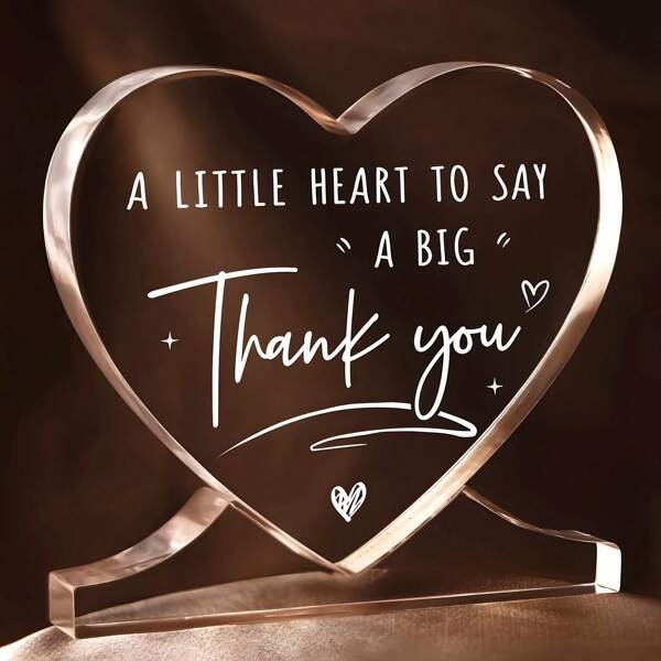 1pc Heart-Shaped Acrylic Desktop Decoration With Gratitude Message, Thanksgiving Gift Idea For Female Boss, Coworker, Teacher, Nurse - Unique Appreciation Plaque