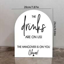 1/4pcs White Acrylic Wedding Signs Drinks Are On Us Sign, Drinks Are On Us Hangover On You Sign Acrylic Wedding Signs, Guest Book Signs , For Weddings And Receptions - Multicolor - View 8