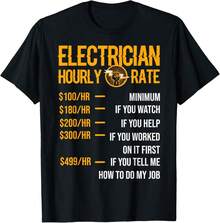 Funny Electrician Men Electrician Hourly Rate Electrician T-Shirt=TR Personalized Gifts - Black - View 1