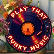 2D 平面 - 1 件复古唱片金属标牌 - 8x8 英寸复古墙面装饰，带有“PLAY THAT FUNKY MUSIC”霓虹灯文字，2D 平面印刷，适合家庭、车库、咖啡厅、餐厅、车库墙面艺术 | 复古墙面艺术 | 金属表面，唱片墙面艺术（随机孔样式） - 彩色 - 查看 8