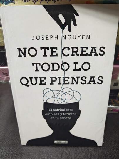No te creas todo lo que piensas
