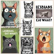 1 buc / 3 buc Postere de perete cu cadru opțional / Înrămat LGBT Lesbiene Eat What Meme Cat Poster Canvas Printing Funny Meme Wall Decor Lesbiene Bar Home Wall Decor Comic Prints Decorare