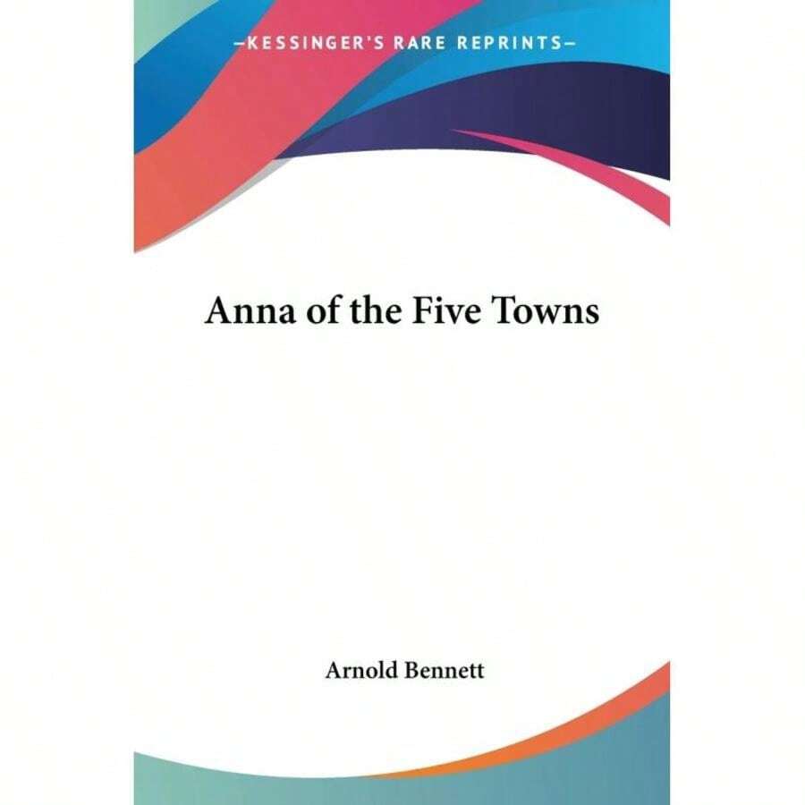 Anna Of The Five Towns-2730 - Single Book - View 1