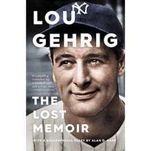 Lou Gehrig:The Lost Memoir-2843 - Single Book - View 2