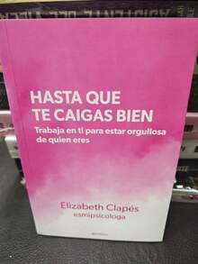 HASTA QUE TE CAIGAS BIEN - Libro único - Ver 1