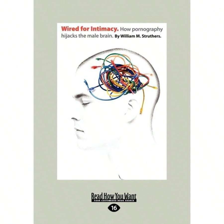 Wired For Intimacy Paperback/Softback Supplier:ReadHowYouWant-4785 - Single Book - View 1