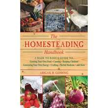 The Homesteading Handbook:A Back To Basics Guide To Growing Your Own Food, Canning, Keeping Chickens, Generating Your Own Energy, Crafting, Herb-9008 - Single Book - View 2